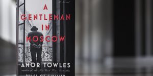 gentleman in moscow